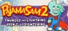 Pajama Sam 2: Thunder and Lightning Aren't So Frightening