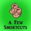 A Few Shortcuts