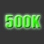 Made 500K