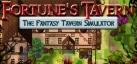 Fortune's Tavern - The Fantasy Tavern Simulator