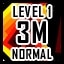 Level 1 - Normal - 3 Million Points