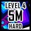 Level 4 - Hard - 5 Million Points