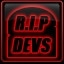 Developers deserve to die!