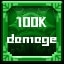 100,000 Damage!