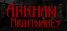 Arkham Nightmares