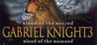 Gabriel Knight 3: Blood of the Sacred Blood of the Damned