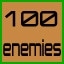 100 enemies destroyed!