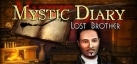 Mystic Diary - Quest for Lost Brother