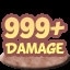 999+ Damage in A Single Blow!
