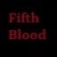 Fifth Blood