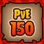 PvE 150