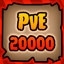 PvE 20000
