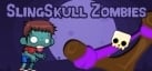 SlingSkull Zombies