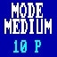 Mode Medium 10 Points