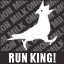Run King!