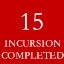 [15] Incursions Completed