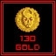 Got 130 Golden Coins!