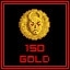 Got 150 Golden Coins!