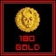 Got 180 Golden Coins!