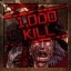 1000 Kills!