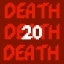 20 Deaths
