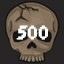 500 Monsters Killed