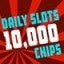 Win 10,000 Daily Slot Chips