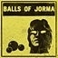 Balls of Jorma