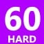 Hard 60
