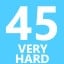 Very Hard 45
