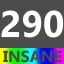 Insane 290
