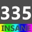 Insane 335