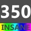 Insane 350