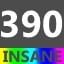 Insane 390