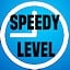 Speedy Level