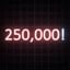 250,000!