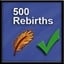 500 Rebirths