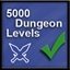 5000 Dungeon Levels