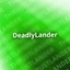 DeadlyLander