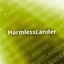 HarmlessLander