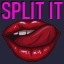 Spit it.. err Split It!  Yeah!