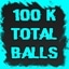 100k Balls Total