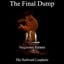 The Final Dump