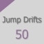 50 jump drifts
