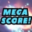 Mega Score!