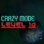 Complete Level 10 on CRAZY mode