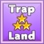 Trap Land God !!