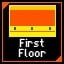 You have unlocked First Floor!