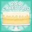 250 Cakes Sold!