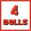 4 Balls